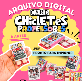 Arquivo Avulso Chicletes Professores - Imagem 1