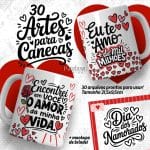 Artes para Canecas - Dia dos Namorados 2025
