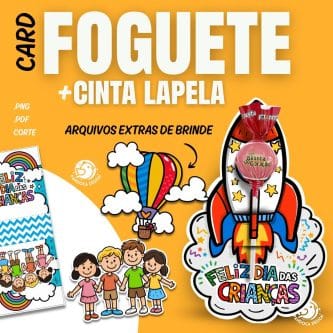 (Arquivo GRATUITO) Card Foguete + Cinta Lapela DIA DAS CRIANÇAS - Imagem 1
